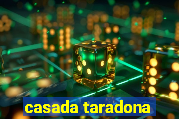 casada taradona